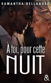 Bellanger Samantha - A toi, pour cette nuit