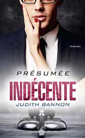 Bannon Judith - Présumée indécente