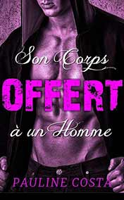 Costa Pauline - Son corps offert a un Homme