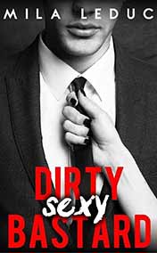 Leduc Mila - Dirty sexy Bastard