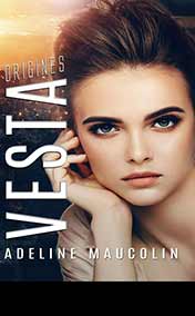 Maucolin Adeline - Vesta - Origine