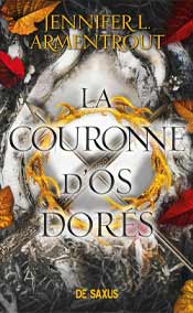 La Couronne d'os dorés T3