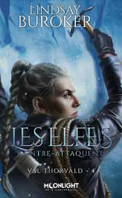 Les elfes contre-attaquent: Val Thorvald, T4