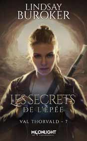 Les secrets de l’épée: Val Thorvald, T7