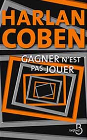 Gagner n’est pas jouer 