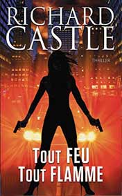 Tout feu, Tout flamme 