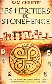 Les héritiers de Stonehenge