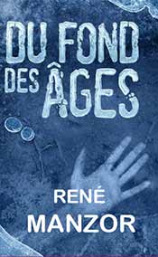Du fond des âges