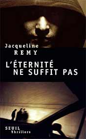 L'éternité ne suffit pas