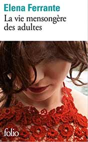 La vie mensongère des adultes 
