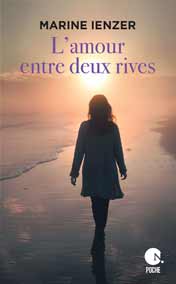 L'amour entre deux rives