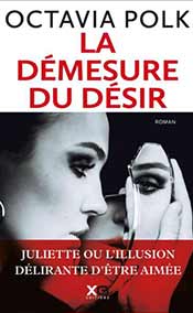 La Démesure du désir