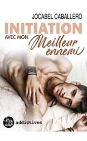 Initiation avec mon meilleur ennemi 