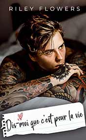 Dis-moi que c'est pour la vie