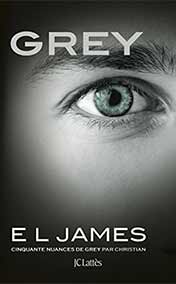 Grey : Cinquante nuances de Grey par Christian 