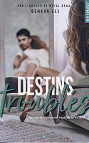 Destins troublés