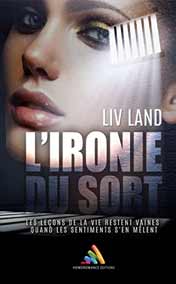 L'ironie du sort: Thriller lesbien