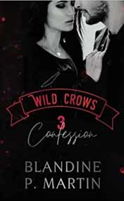 Wild Crows: 3. Confession