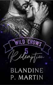 Wild Crows: 5. Rédemption