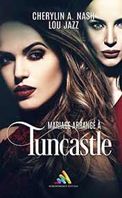 Mariage arrangé à Tuncastle