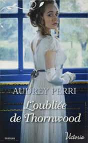 L'oubliée de Thornwood