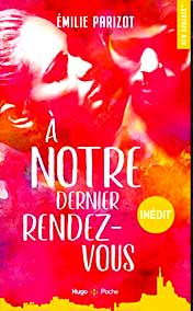 A notre dernier rendez-vous