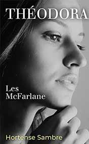 Théodora: Les McFarlane