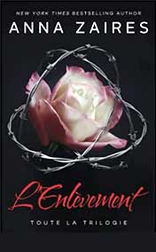 L'Enlèvement: la Trilogie